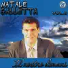 Natale Galletta - Il nostro domani, Vol. 6